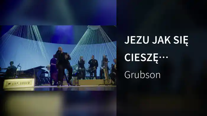 JEZU JAK SIĘ CIESZĘ (COVER) (MTV Unplugged)