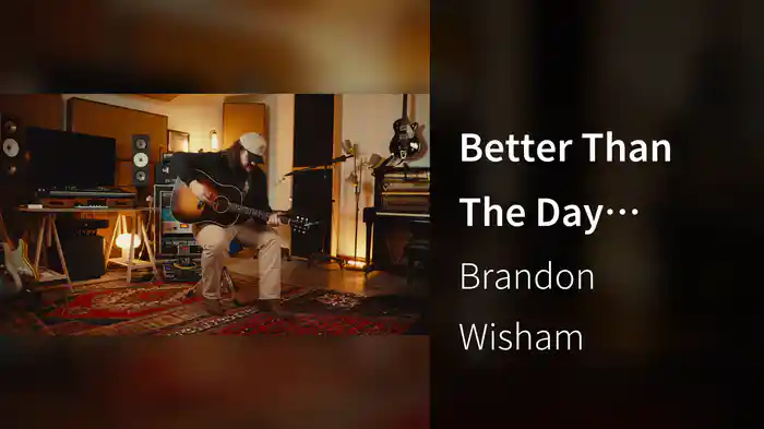 Better Than The Day (Acoustic Version)