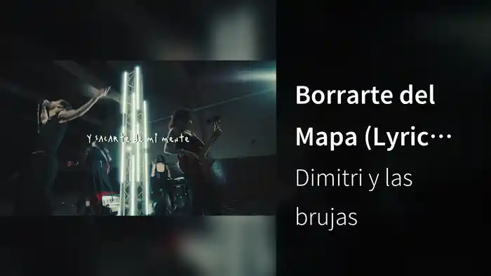 Borrarte del Mapa (Lyric Video)
