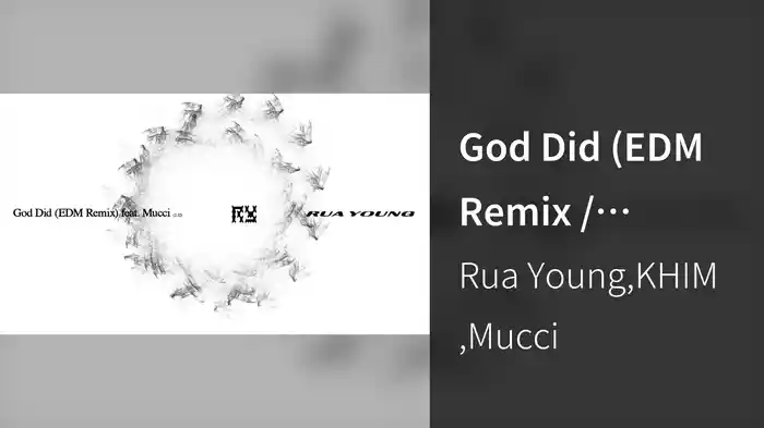 God Did (EDM Remix / Visualizer)