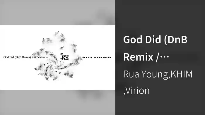 God Did (DnB Remix / Visualizer)