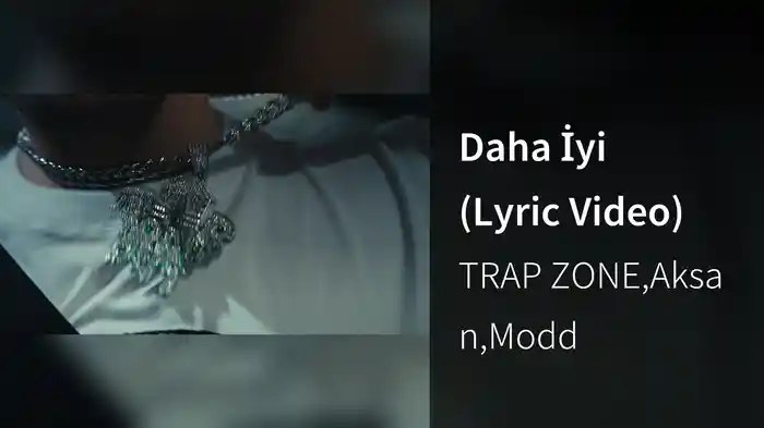 Daha İyi (Lyric Video)