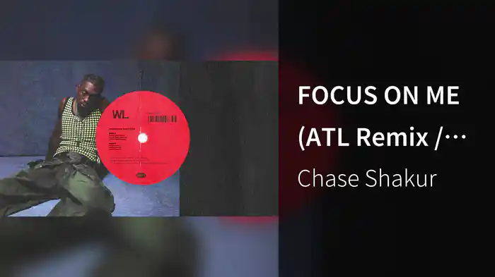 FOCUS ON ME (ATL Remix / Audio)