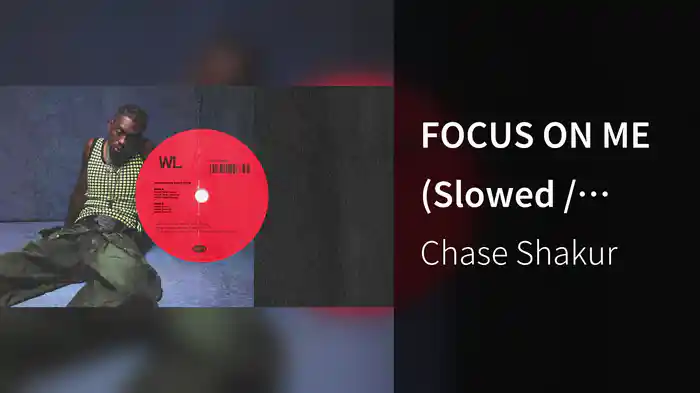 FOCUS ON ME (Slowed / Audio)