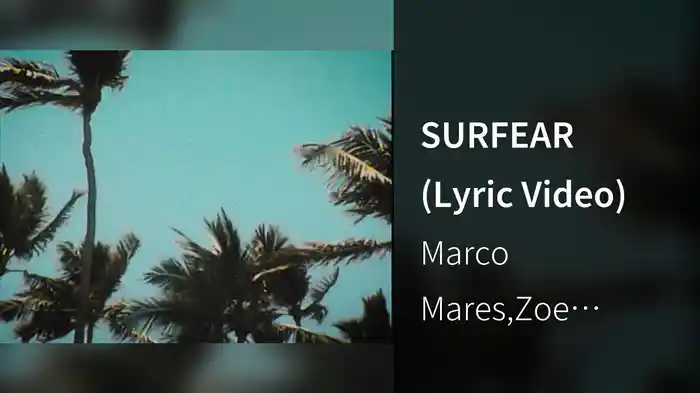SURFEAR (Lyric Video)