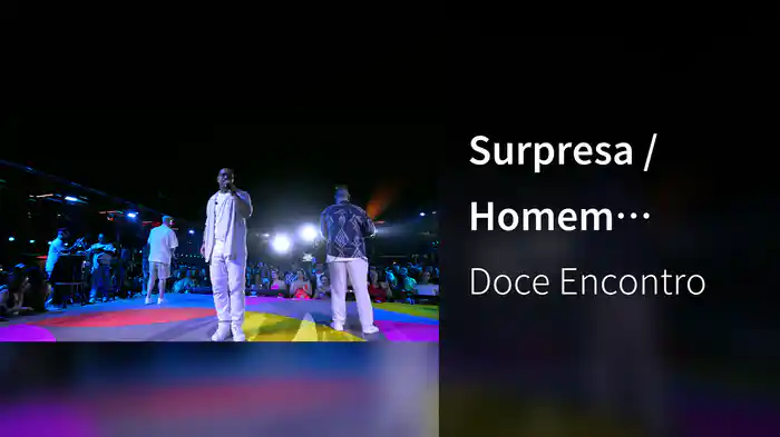 Surpresa / Homem Perfeito (Ao Vivo Em São Paulo / 2024)