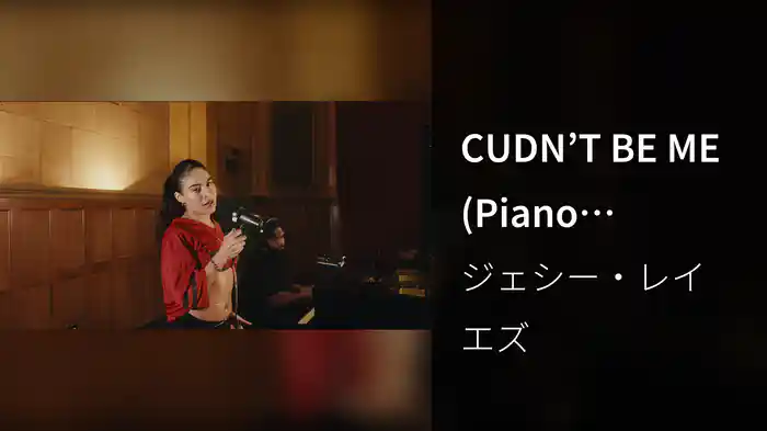 CUDN’T BE ME (Piano Acoustic)