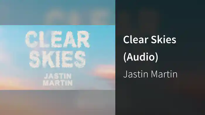 Clear Skies (Audio)