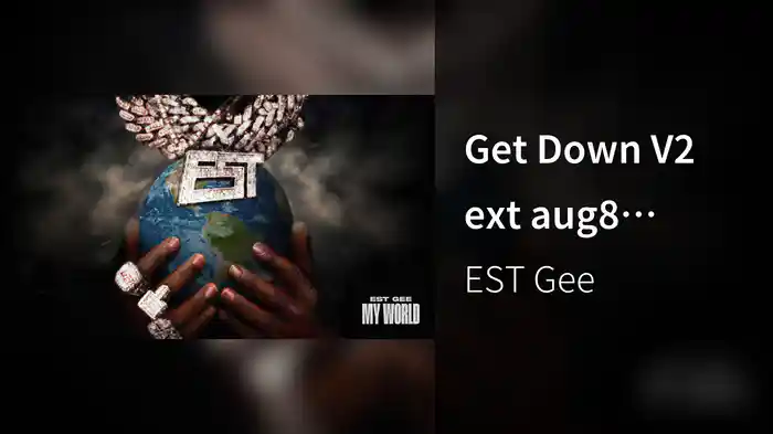 Get Down V2 ext aug8 (Audio)