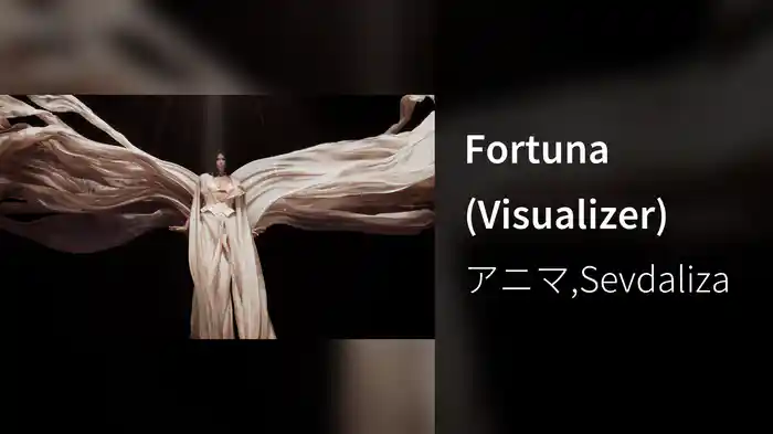 Fortuna (Visualizer)