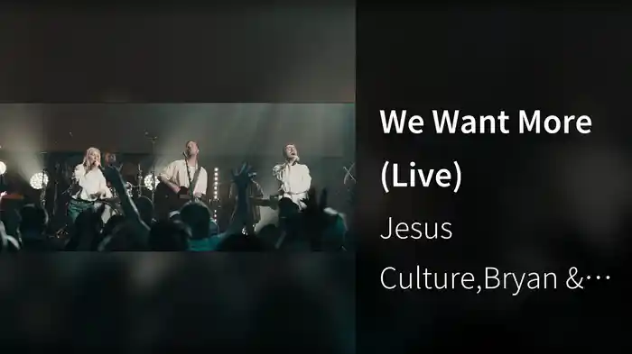 We Want More (Live)