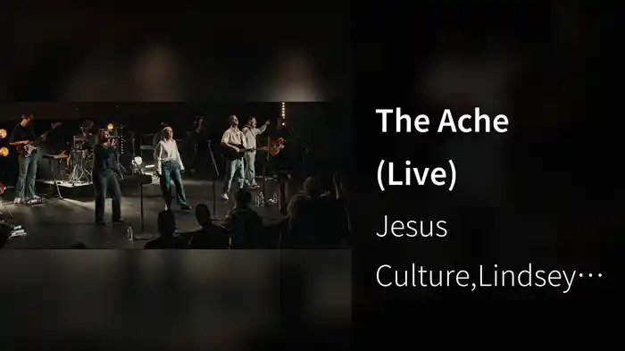 The Ache (Live)