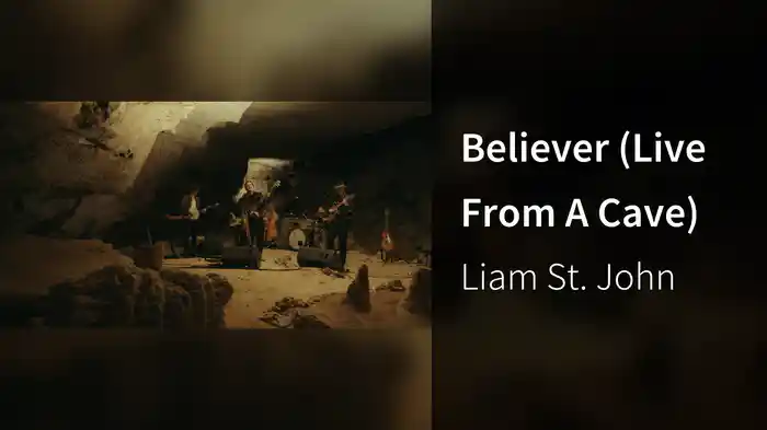 Believer (Live From A Cave)
