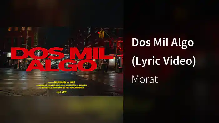 Dos Mil Algo (Lyric Video)