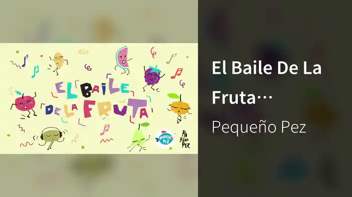 El Baile De La Fruta (Animated)