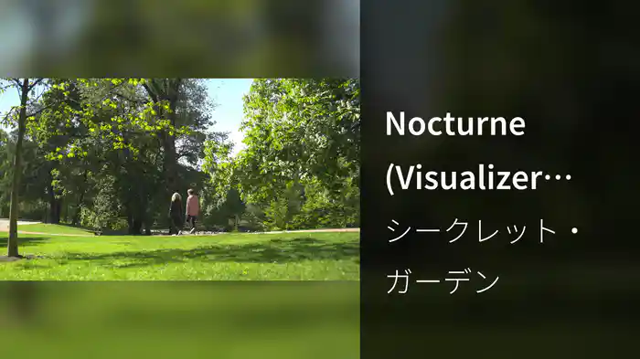 Nocturne (Visualizer 2025)
