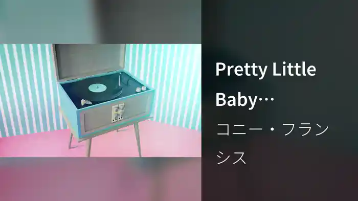 Pretty Little Baby (Visualizer)