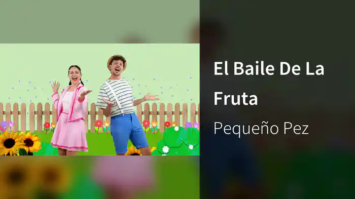 El Baile De La Fruta
