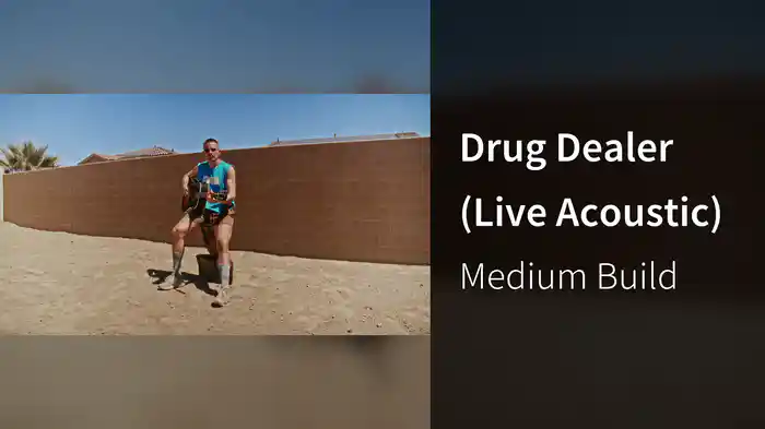Drug Dealer (Live Acoustic)