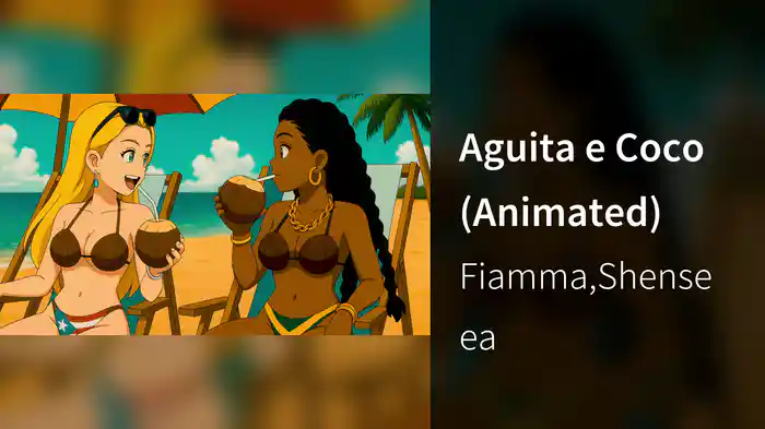 Aguita e Coco (Animated)