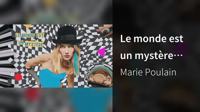 Le monde est un mystère (Lyric Video)