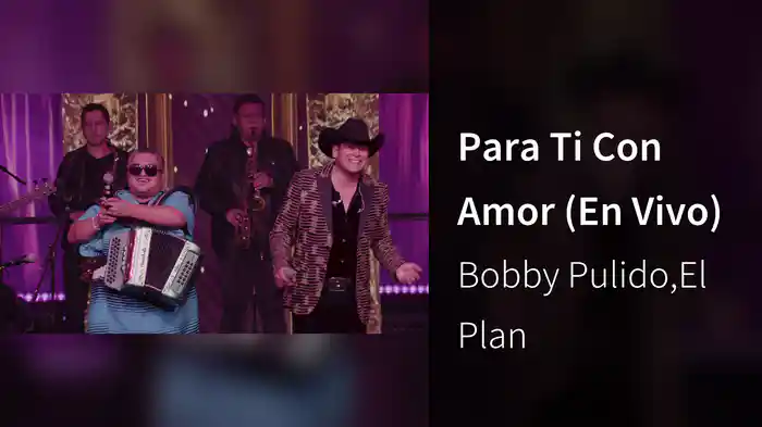 Para Ti Con Amor (En Vivo)