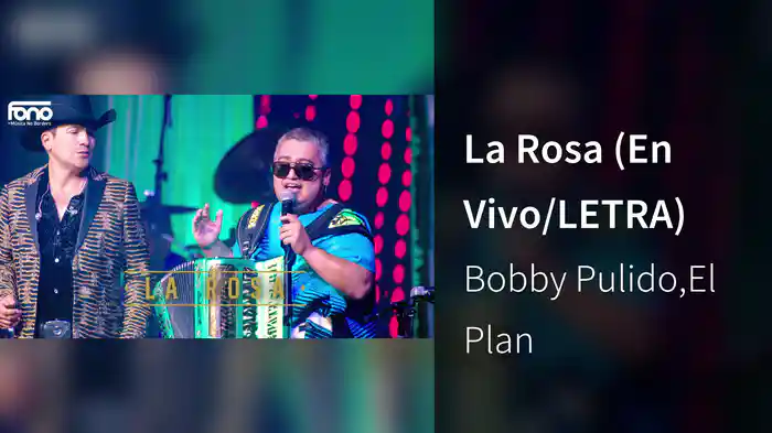 La Rosa (En Vivo/LETRA)