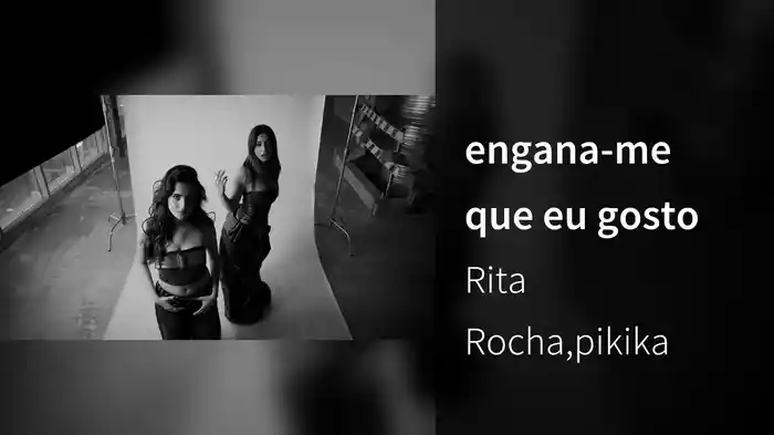 engana-me que eu gosto