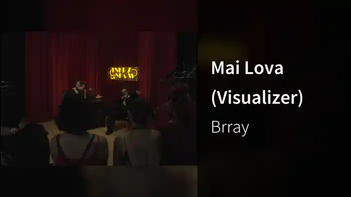 Mai Lova (Visualizer)