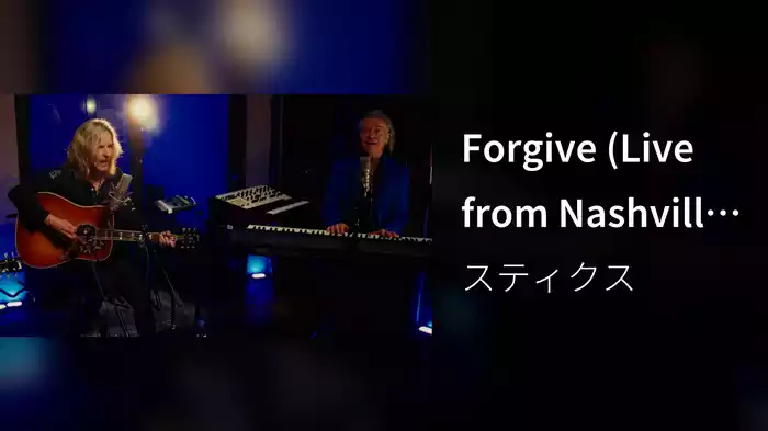 Forgive (Live from Nashville / Acoustic Session)