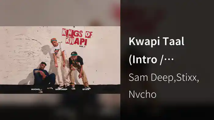 Kwapi Taal (Intro / Visualizer)