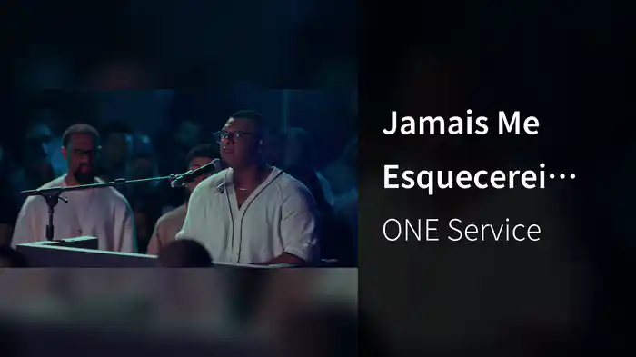 Jamais Me Esquecerei (Ao Vivo Em São Paulo / 2024)