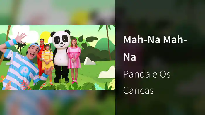 Mah-Na Mah-Na