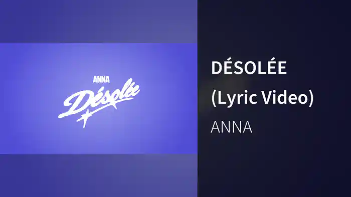 DÉSOLÉE (Lyric Video)