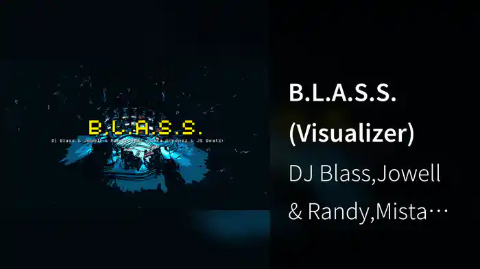 B.L.A.S.S. (Visualizer)