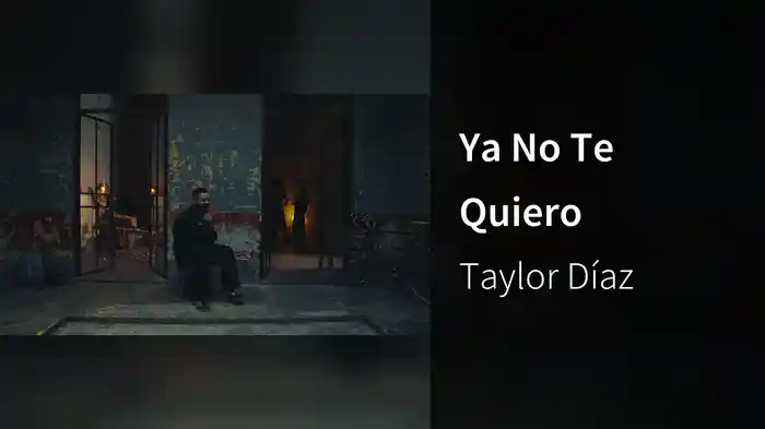Ya No Te Quiero