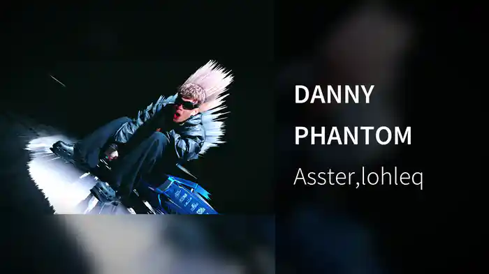 DANNY PHANTOM