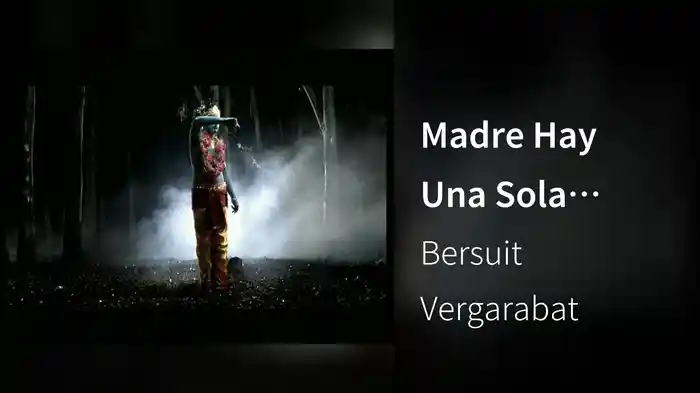 Madre Hay Una Sola (Video)