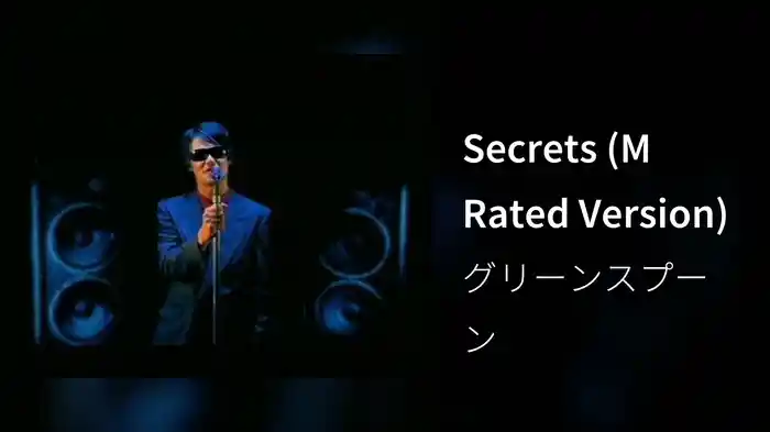 Secrets (M Rated Version)