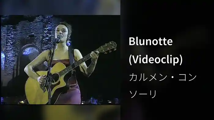 Blunotte (Videoclip)