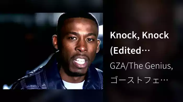 Knock, Knock (Edited Version)