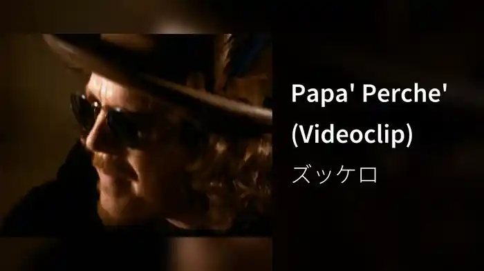 Papa' Perche' (Videoclip)