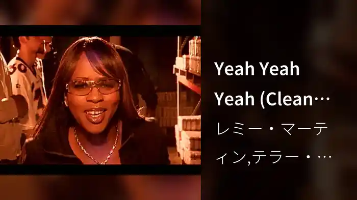 Yeah Yeah Yeah (Clean Edit, Closed Captioned)