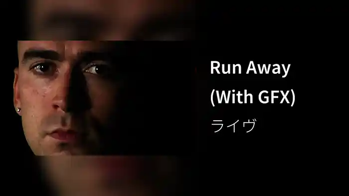 Run Away (With GFX)