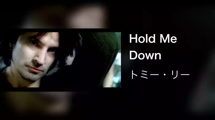 Hold Me Down