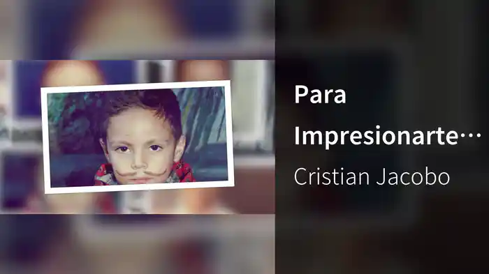 Para Impresionarte (Versión Día Del Niño)