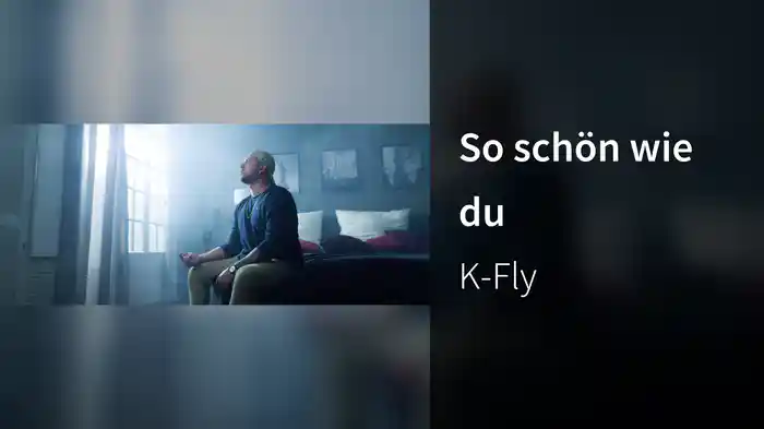 So schön wie du