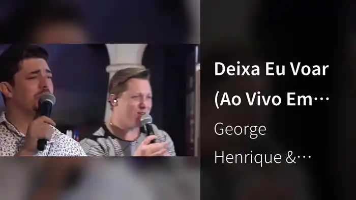 Deixa Eu Voar (Ao Vivo Em Goiânia / 2020)