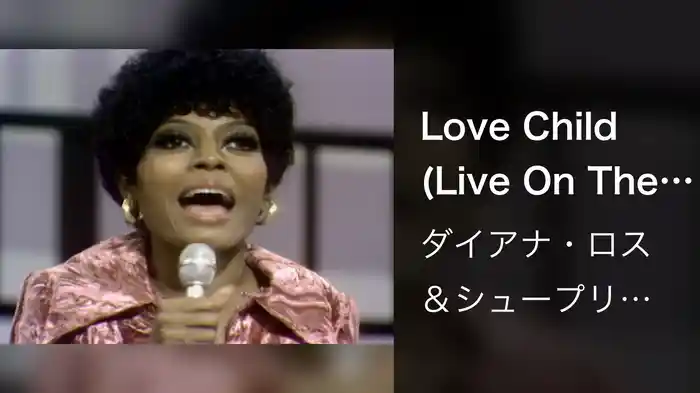 Love Child (Live On The Ed Sullivan Show, January 5, 1969)