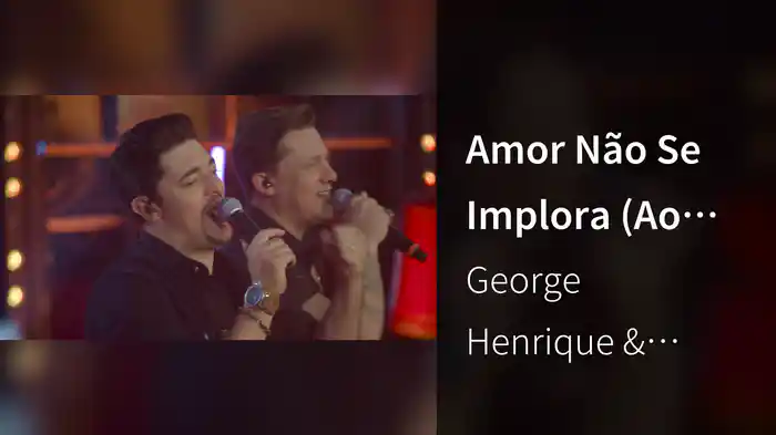 Amor Não Se Implora (Ao Vivo Em Goiânia / 2020)